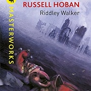 Riddley Walker by Russell Hoban