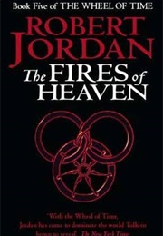 The Fires of Heaven (Robert Jordan)