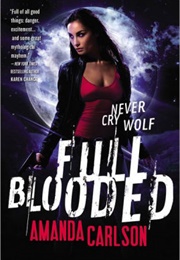 Full Blooded (Amanda Carlson)