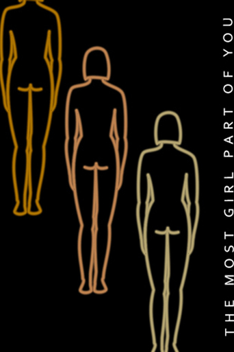 The Most Girl Part of You (2012)