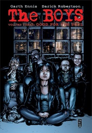 The Boys Vol 3: Good for the Soul (Garth Ennis & Darick Robertson)