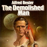 The Demolished Man by Alfred Bester