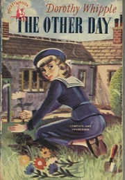 The Other Day (Dorothy Whipple)