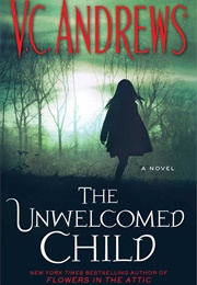 The Unwelcomed Child (VC Andrews)