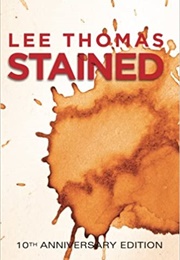 Stained (Lee Thomas)