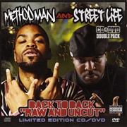 Method Man and Street Life - Back to Back Raw and Uncut