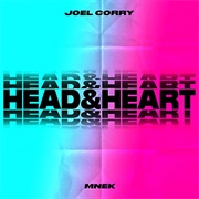 Head & Heart - Joel Corry Feat. MNEK