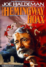 The Hemingway Hoax (Joe Haldeman)