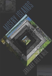 Misery Islands (January Gill O'Neil)