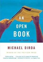 An Open Book: Chapters From a Reader's Life (Michael Dirda)