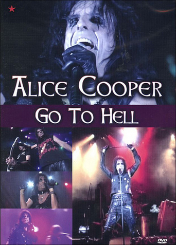 Alice Cooper: Go to Hell (2006)