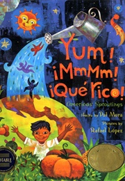 Yum! Mmmm! Que Rico! (Pat Mora)