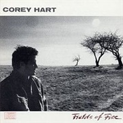 Corey Hart - Fields of Fire