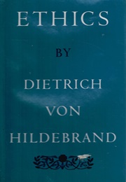 Ethics (Dietrich Von Hildebrand)