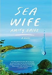 Sea Wife (Amity Gaige)