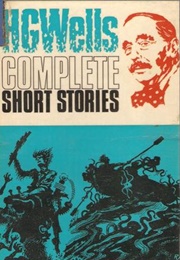 Short Stories (H G Wells)