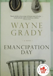 Emancipation Day (Wayne Grady)