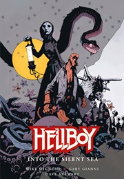 Hellboy: Into the Silent Sea (Mike Mignola)