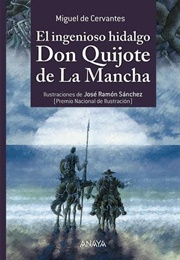 El Ingenioso Hidalgo Don Quijote De La Mancha (Miguel De Cervantes Saavedra)