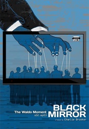 Black Mirror: The Waldo Moment (2013)