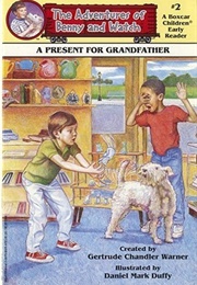 A Present for Grandfather (Gertrude Chandler Warner)