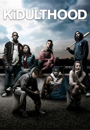 Kidulthood (2006)