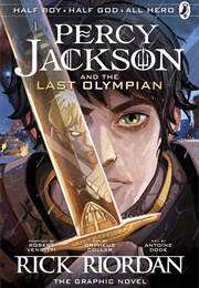 The Last Olympian the Graphic Novel (Rick Riordan)