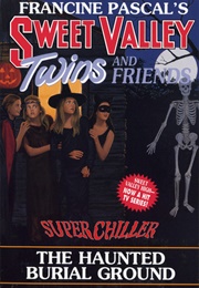 The Haunted Burial Ground (Francine Pascal)