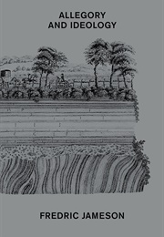 Allegory and Ideology (Fredric Jameson)