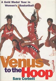 Venus to the Hoop (Sara Corbett)