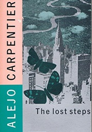 The Lost Steps (Alejo Carpentier)