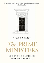 The Prime Ministers (Steve Richards)