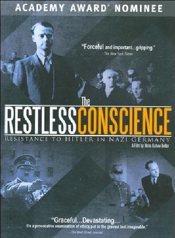 The Restless Conscience: Resistance to Hitler Within Germany 1933-1945 (1991)