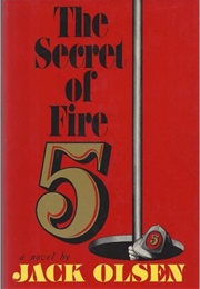 The Secret of Fire 5 (Jack Olsen)