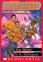 Animorphs: The Other (K. A. Applegate)
