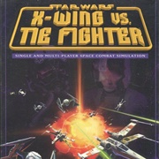 Star Wars: X-Wing vs. TIE Fighter