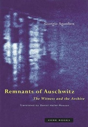 Remnants of Auschwitz (Agamben)