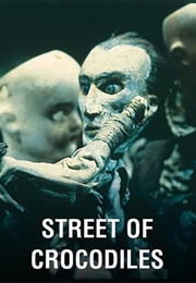 Street of Crocodiles (1986)