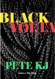 Black Volta (Pete KJ)
