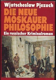 Die Neue Moskauer Philosophie (Wjatscheslaw Pjezuch)