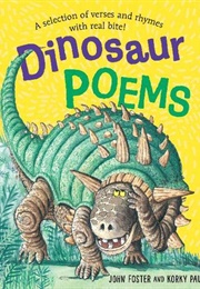 Dinosaur Poems (John Foster)