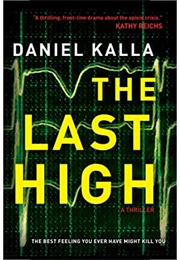 The Last High (Daniel Kalla)