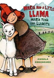 Maria Had a Little Llama (Angela Dominguez)