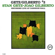 Stan Getz & Joao Gilberto - Getz/Gilberto #2