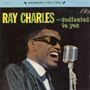 Ray Charles - Dedicated to You
