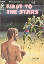 First to the Stars (Rex Gordon)
