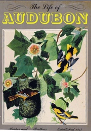 The Life of Audubon (Clyde Fisher)