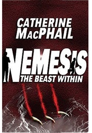 The Beast Within (Catherine MacPhail)