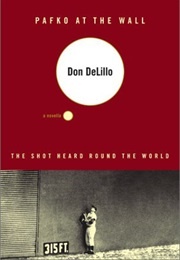 Pafko at the Wall (Don Delillo)