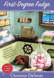 First Degree Fudge (Christine Desmet)